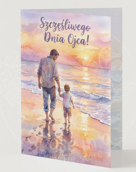 Wyjątkowa Kartka na Dzień Ojca "Spacer brzegiem morza"- Drukowana